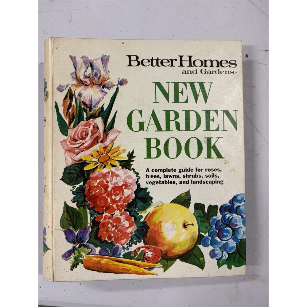 Vintage Better Homes & Gardens 1974 New Garden Book Guide to Home Gardens
